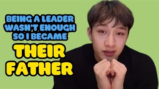 Bang Chan Being the Best Leader- I Mean Dad