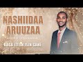 NASHIIDAA ARUUZAA HAARAYA MARKAZA DAARU NA IIM 2025 Nashiidaa Markaza NASHIIDAA ARUUZAA HAARAYA MARKAZA DAARU NA IIM 2025 Nashiidaa Markaza