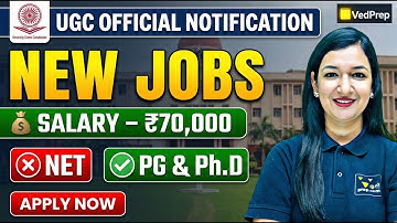 UGC Recruitment 2025 | New Teaching & Research Jobs | No NET Required