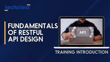 Fundamentals of RESTful API Design Training Introduction Video