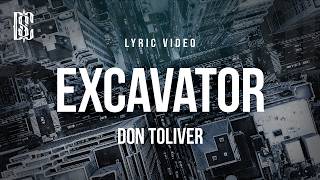 Don Toliver - Excavator | Lyrics
