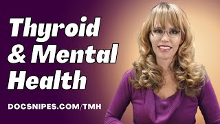 HPT Axis: Thyroid Hormones and Mental Health