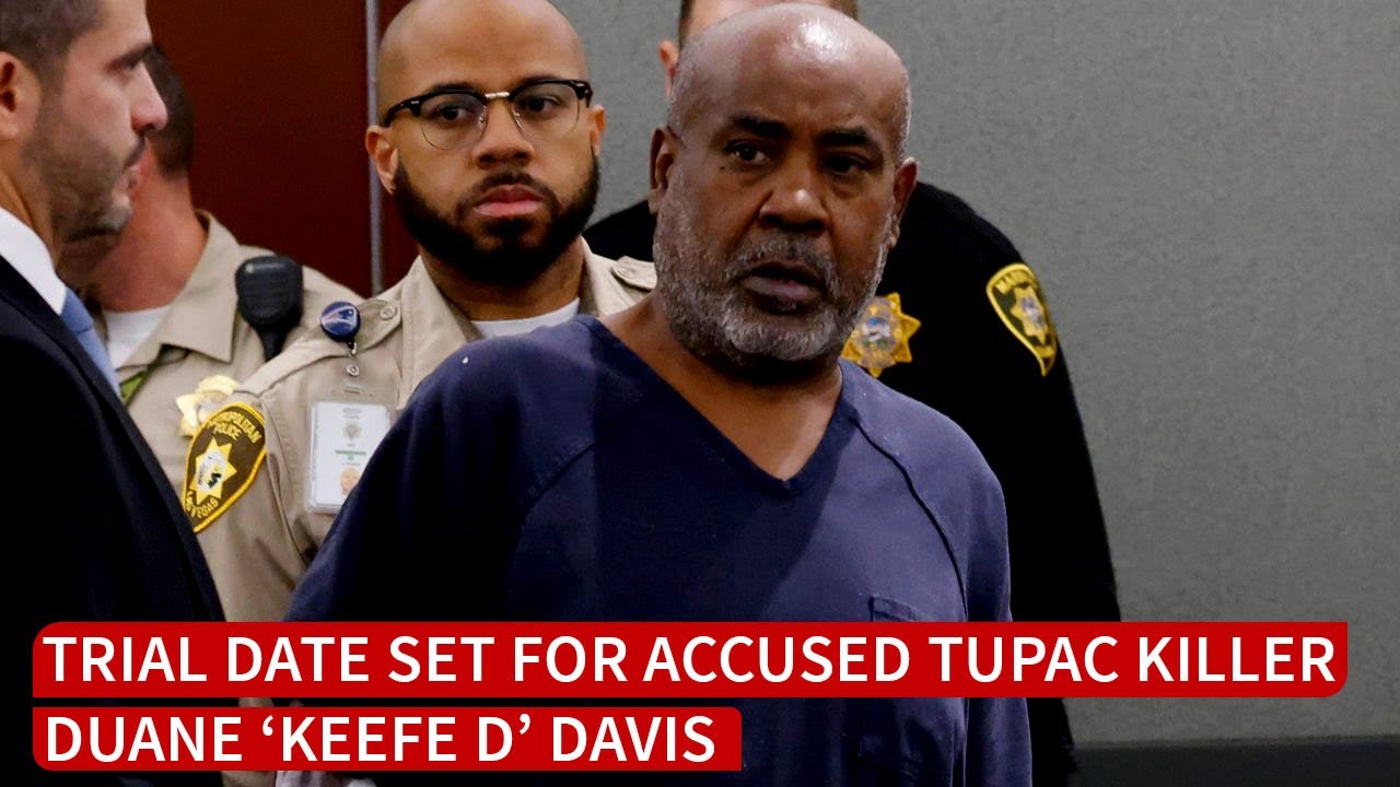 Trial Date Set For Accused Tupac Killer Duane ‘Keefe D’ Davis - YouTube