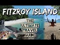 Fitzroy island  everything you need to know