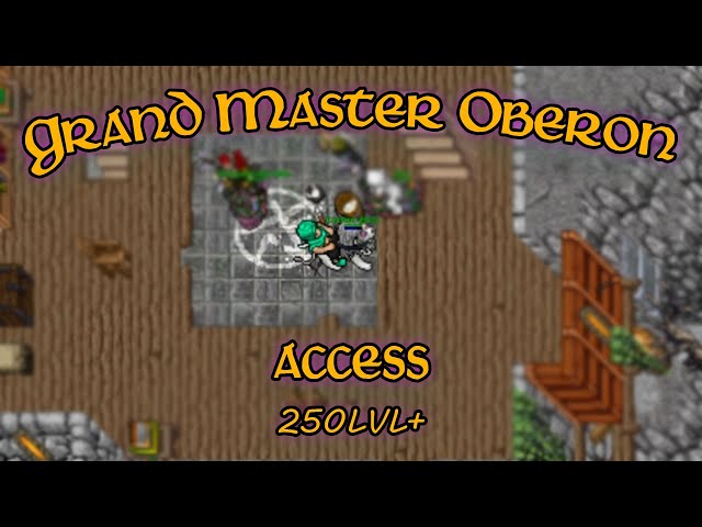 Tibia - Grand Master Oberon ACCESS 