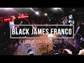 Capture de la vidéo Black James Franco @ Oaktopia 2016 [Full Show]