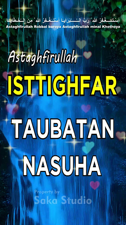 DZIKIR TAUBATAN NASUHA, ASTAGHFIRULLAH #astaghfirullah