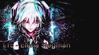 115 - Elena Siegman ⌊Nigthcore⌉