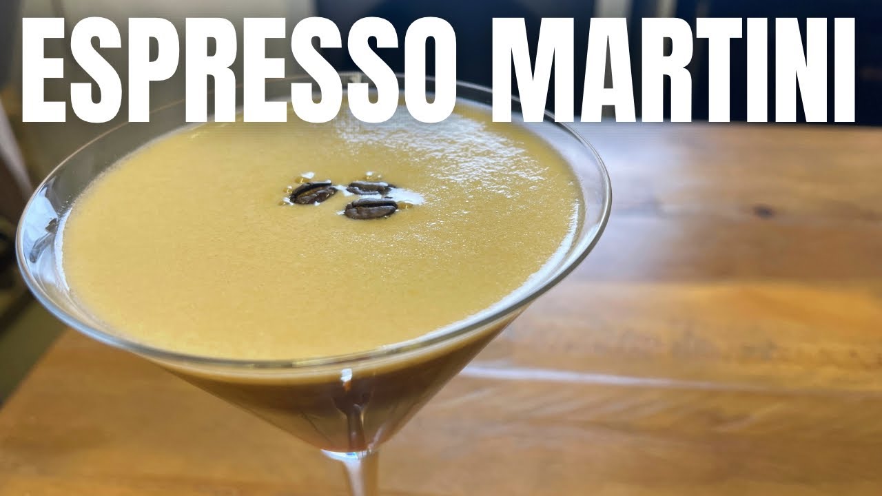 HOW TO MAKE AN ESPRESSO MARTINI YouTube