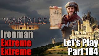 Wartales Lets Play Gameplay (Part 184  | Extreme/Extreme/Ironman)
