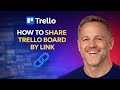 How to share trello board by Link 🔗
