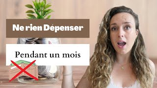 MOIS BLANC | Défi frugal : Dépenser le moins possible pendant un mois | Mon bilan