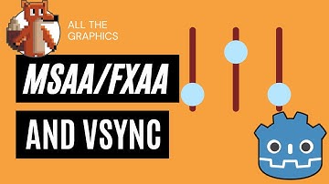 How to Set Up Graphics Settings in the Godot Game Engine 3.4