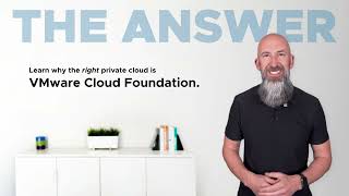 Understanding today's private cloud: VMware Cloud Foundation