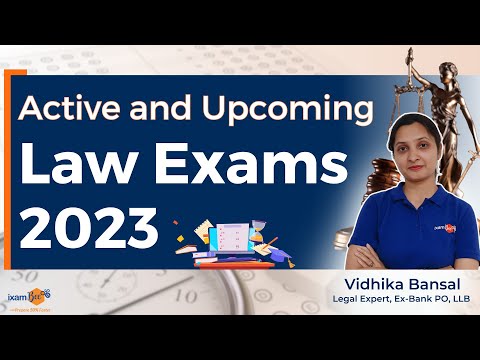 Active and Upcoming Law Exams 2023 | By Vidhika Bansal