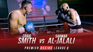 PBL8  Smith vs AlJalali  FULL FIGHT