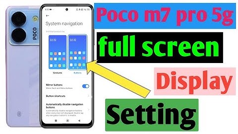 poco m7 pro 5g mobile me full screen display  setting kaise kare/ how to enable full screen display