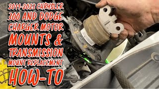 2011-23 Chrysler 300/Dodge Charger Motor Mounts & Transmission Mount Replacement How-To