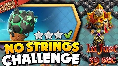 Easily 3 Star No Strings Attached Challenge (Clash of Clans)
