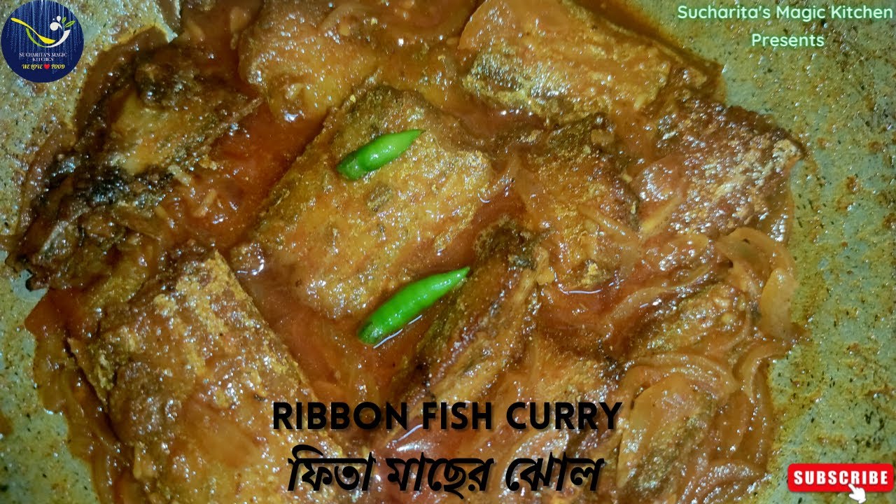 Tarowal Macher Jhal Ribbon Fish Curry Bengali ফিতা মাছের ঝাল Ribbon Fish Recipe 