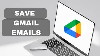 How to save Gmail emails to Google Drive  (full guide 2026)