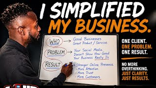 I Simplified My Business — One Client, One Problem, One Result 🎯