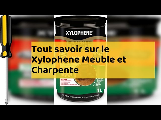 Xylophene Meuble et Charpente, Les réponses à toutes vos questions  concernant le Xylophene Bois - . 