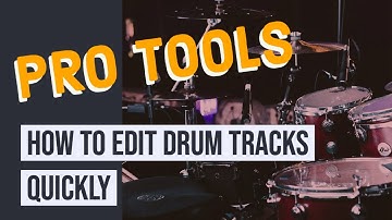 How to Edit Drums in Pro Tools - FAST