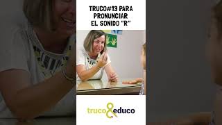 #TRUCO #13 para #pronunciar el #sonido #R #logopedia #aprendeencasa  #niños #madres #shorts