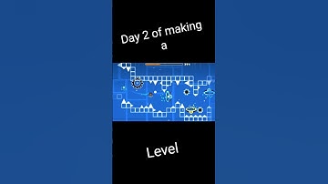 Day 2 of making a level #geometrydash #gdupdate #gd #robtop #shorts #level #gaming