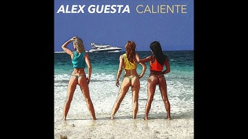 Alex Guesta - Caliente (Original Mix)