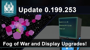 Fog of War and Display Upgrades! - Starmade Update 0.199.253