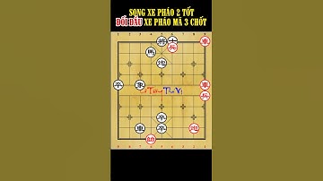 Cờ Tướng Tàn Cục EXPERT P.55 -Song Xe Pháo 2 Tốt Đối Đầu Xe Pháo Mã 3 Chốt, Cứu Được Không? #shorts