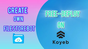 Create Own File store bot And Deploy it on Koyeb for Free in Tamil #techfreaktamil #filestorebot