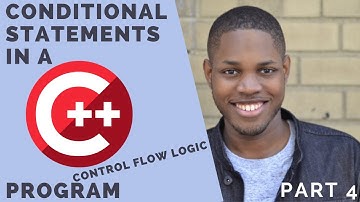 C++ For Beginners [ Part 4 ] → Conditionals