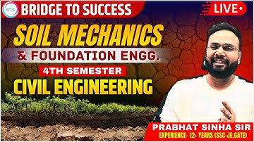 4th Semester | Soil Mechanics | Unit 01 Lecture 01 |Secure Your Future | Bridge To Success For Civil