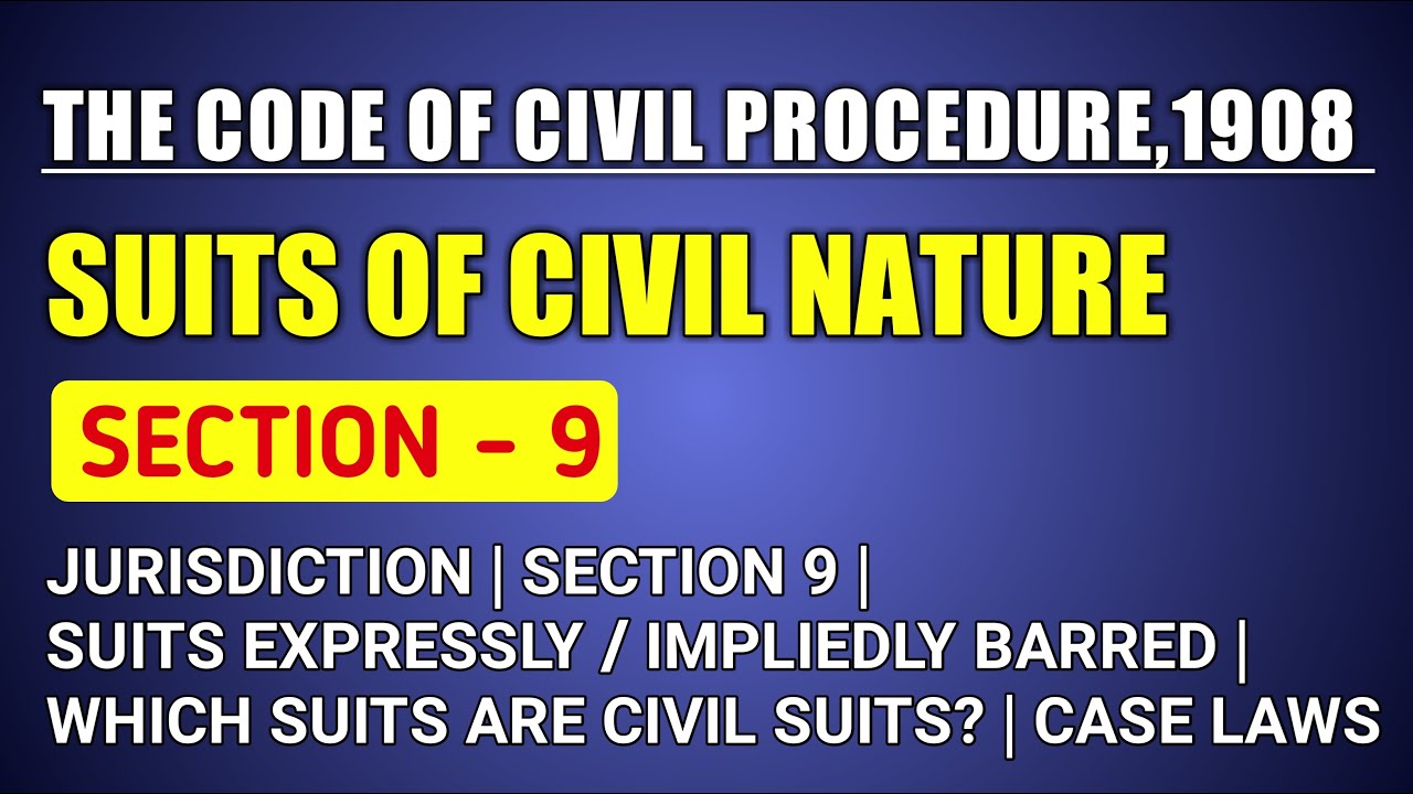 Suits of civil nature | Section 9 CPC | Civil procedure code - YouTube