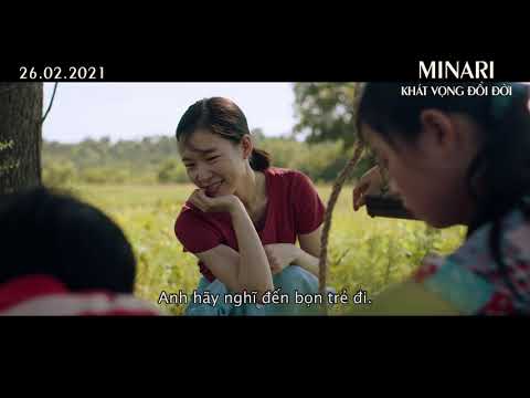 (Official Trailer) MINARI - KHÁT VỌNG ĐỔI ĐỜI | KC: 26.02.2020