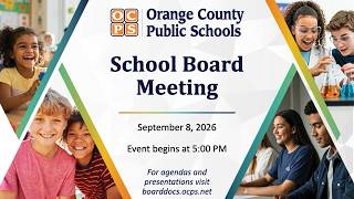Information OCPS | 2026-09-08 School Board Meeting News