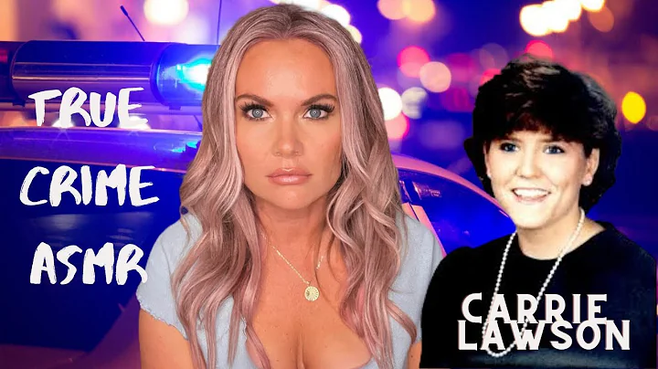 Was Carrie Lawson's abduction and disappearance a ...