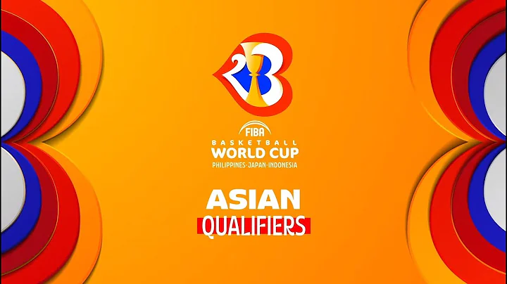 FIBA Basketball World Cup 2023 Asian Qualifiers Explained - DayDayNews