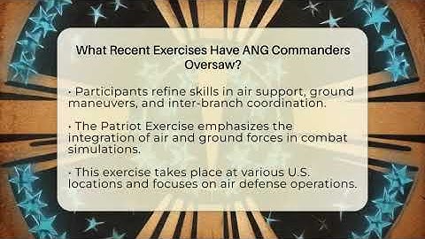 What Recent Exercises Have ANG Commanders Oversaw? - Air Guard Commanders