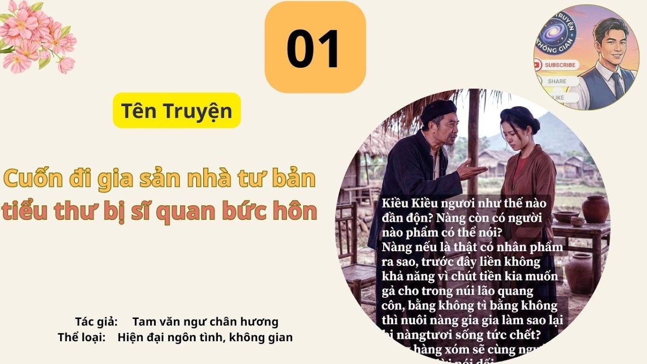 Tập 01 Cuốn đi gia sản nhà tư bản tiểu thư bị sĩ quan bức hôn