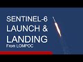 SpaceX Sentinel-6 Launch and Booster Landing