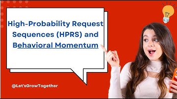 High probability request sequences (HPRS) and behavioral momentum