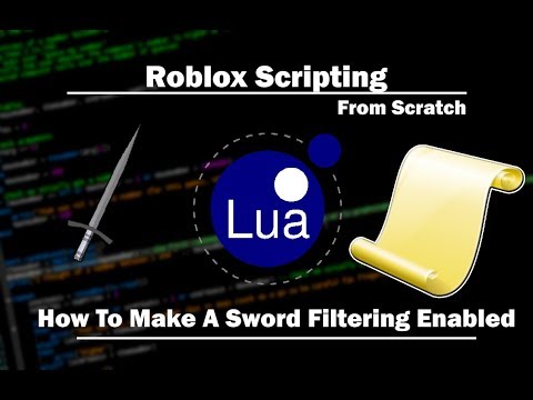 Roblox How To Make A Sword From Scratch Filtering Enabled - roblox scripting tutorial filtering enabled fe