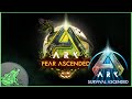 Exploring Fear Ascended 2024 pt 3- ASA