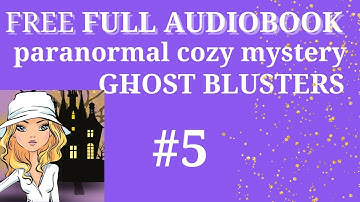 FREE FULL AUDIOBOOK. Book 5 of the PARANORMAL COZY MYSTERY series, Witch Woods Funeral Home