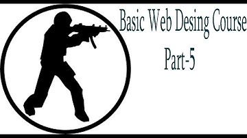 Web Design Basic Course [Bangla] - Part-5