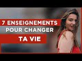 7 enseignements qui ont changé ma vie